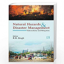 Natural Hazards and Disaster Management: Vulnerability and Mitigation by NA Book-9788131600337