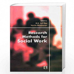Research Methods for Social Work by D.K. Lal Das and Vanila Bhaskaran (Eds.) Book-9788131601617