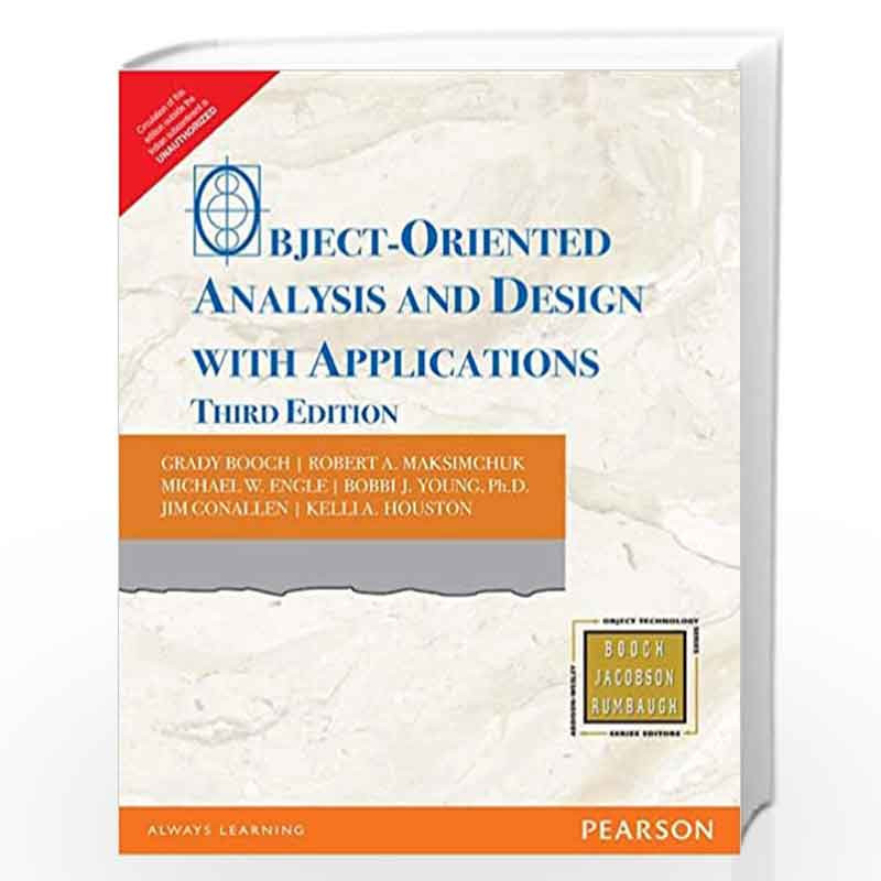 Object-Oriented Analysis and Design with Applications, 3e by BOOCH Book-9788131722879