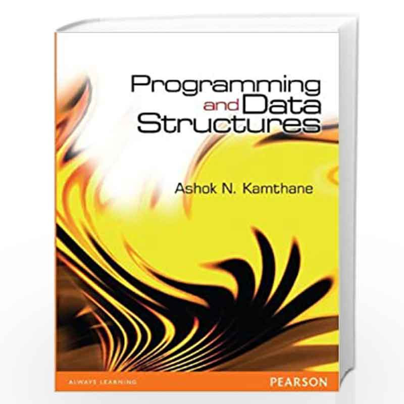 Programming and Data Structures by KAMTHANE Book-9788131724224