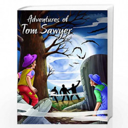 The Adventures of Tom Sawyer (My Favourite Illustrated Classics) by NILL Book-9788131904817