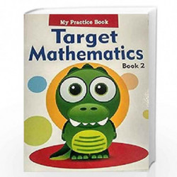 Target Mathematics 2 - Practice Book by NILL Book-9788131918326