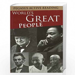 World''s Great People (Pegasus Active Reading) by PEGASUS Book-9788131919637