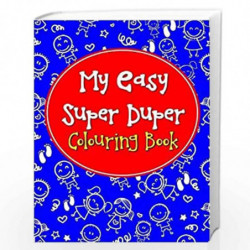 My Easy Super Duper Colouring Book by NILL Book-9788131934654