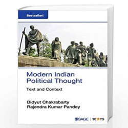 Modern Indian Political Thought: Text and Context (SAGE Texts) by BIDYUT CHAKRABARTY Book-9788132102250