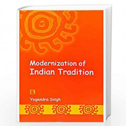 Modernization Of Indian Traditions by YOGENDRA SINGH Book-9788170330134