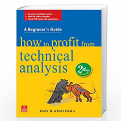 How to Profit from Technical Analysis: A Beginner''s Guide by Rajiv Khatlawala Book-9788170949596