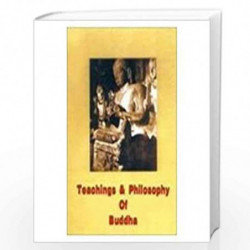 Teachings And Philosophy Of Buddha by UDIT SHARMA Book-9788171828340