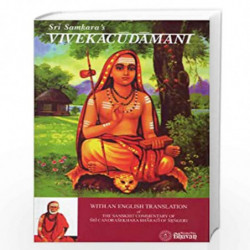 Vivekachudamani: 1 by Sri Chandrasekhara\nBharati of Singeri Book-9788172764203