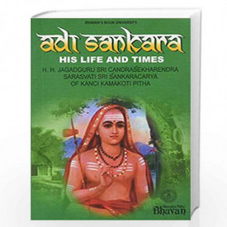 Adi Sankara: His Life and Times by Sri Sankaracarya Book-9788172764746