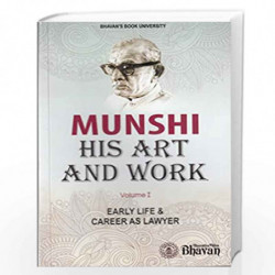 Munshi His Art & Work Vol. I by Several Contributors Book-9788172765286