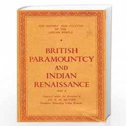 British Paramountcy and Indian Renaissance, Part II (Vol 10) by R.C. MAJUMDAR Book-9788172765866