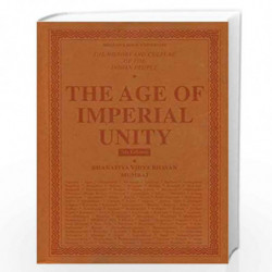 The Age of Imperial Unity Vol. II by R.C. MAJUMDAR Book-9788172765873