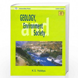 Geology, Environment and Society by VALDIYA K S Book-9788173715051