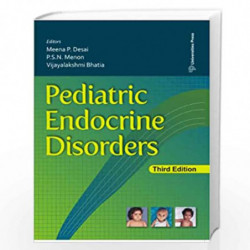 Pediatric Endocrine Disorders by MEENA DESAI ET AL Book-9788173719134
