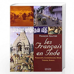French in India by FRANCOIS GAUTIER Book-9788174365682