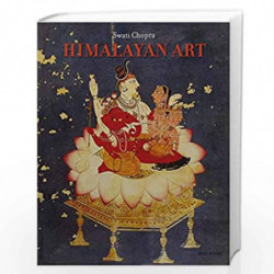Himalayan Art by SWATI CHOPRA Book-9788174368577