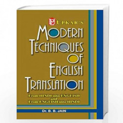 Modern Techniques of English Translation by Dr.B.B.Jain Book-9788174821843