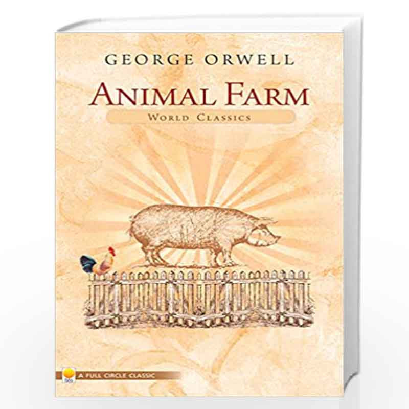 Animal Farm by GEORGE ORWELL-Buy Online Animal Farm Book at Best Prices in  India: