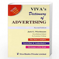 Viva''s Dictionary of Advertising by JACK G. WIECHMANN Book-9788176490047