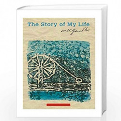 The Story of My Life by Gandhi, M K Book-9788176554732