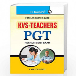 KVS: PGT (Common Subjects) Recruitment Exam Guide: Teachers PGT Recruitment Exam Guide (Popular Master Guide) by RPH Editorial B