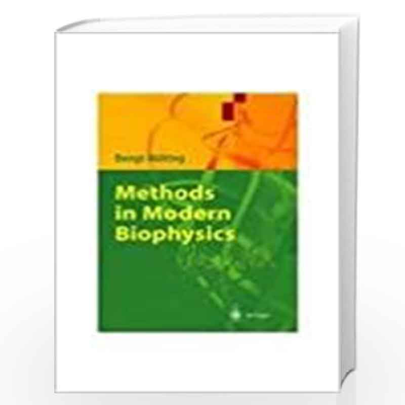 Methods in Modern Biophysics by Bengt Nolting Book-9788181281173