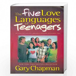 The Five Love Languages of Teenagers by GARY CHAPMAN Book-9788183220682