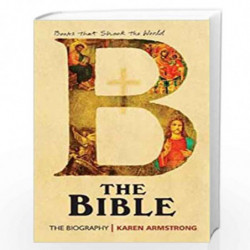 The Bible - The Biography by KAREN ARMSTRONG Book-9788183221337
