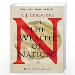 On the Wealth of Nations by P.J. OROURKE Book-9788183221535