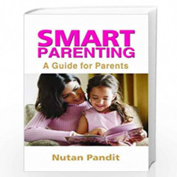 Smart Parenting by NUTAN PANDIT Book-9788183221825