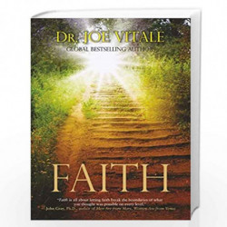 Faith by Joe Vitale Book-9788183226165