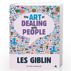 The Art of Dealing with People by LES GIBLIN Book-9788183226745