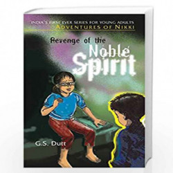 Revenge of the Noble Spirit by G.S. Dutt Book-9788183280907
