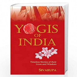 Yogis of India by Sivarupa Book-9788183282550