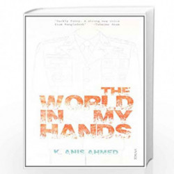 The World in My Hands by K. Anis Ahmed Book-9788184003994