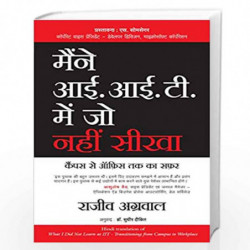 Maine IIT Meain Jo Nahi Seekha: Campus Se Office Tak Ka Safar by Rajiv Agarwal Book-9788184005677