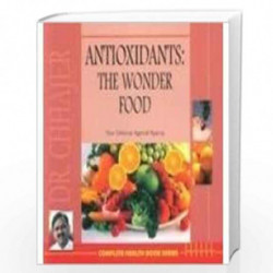 Antioxidants The Wonder Food by BIMAL CHHAJER Book-9788184191776