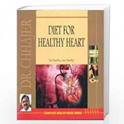 Diet For Healthy Heart by BIMAL CHHAJER Book-9788184191783