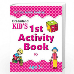 1st Activity Book - IQ (Kid''s Activity Books) by Gurpreet Kaur Book-9788184513677