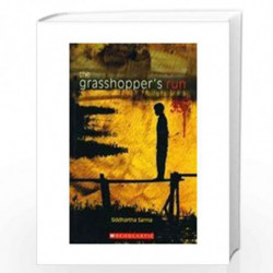 The Grasshopper''s Run by SARMA SIDDHARTHA Book-9788184772883