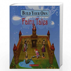 Build Your Own: Fairy Tales by Sunil Sharma Book-9788184774283