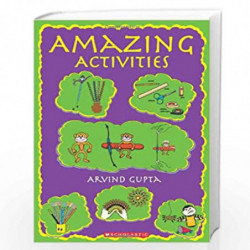 Amazing Activities by ARVIND GUPTA Book-9788184778595