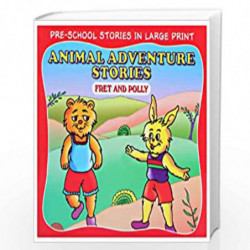 Animal Adventure Stories Fret and Polly by NA Book-9788184995657