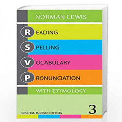 R.S.V.P Reading, Spelling, Vocabulary - Pronunciation 3 by NORMAN LEWIS Book-9788185288468