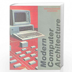 Modern Computer Architecture by RAFIQUZZAMAN Book-9788186340080