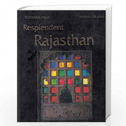 Resplendent Rajasthan by SUZANNE HELD Book-9788187107668