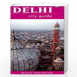 Delhi City Guide: Travel Guide by NA Book-9788187780748