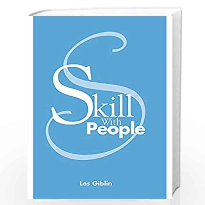 Skill With People by LES GIBLIN Book-9788188452163