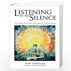 Listening To The Silence by UMRIGAR NAN Book-9788188479504